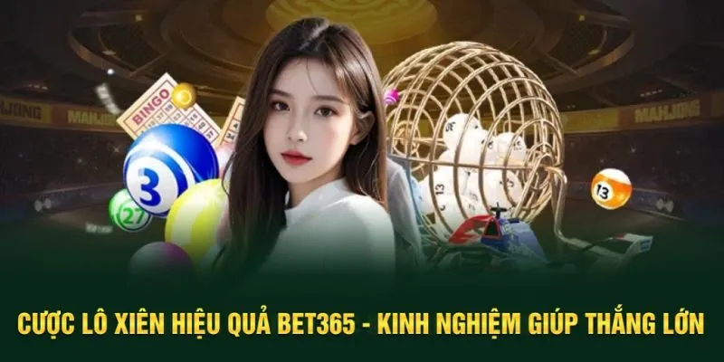cược lô xiên hiệu quả