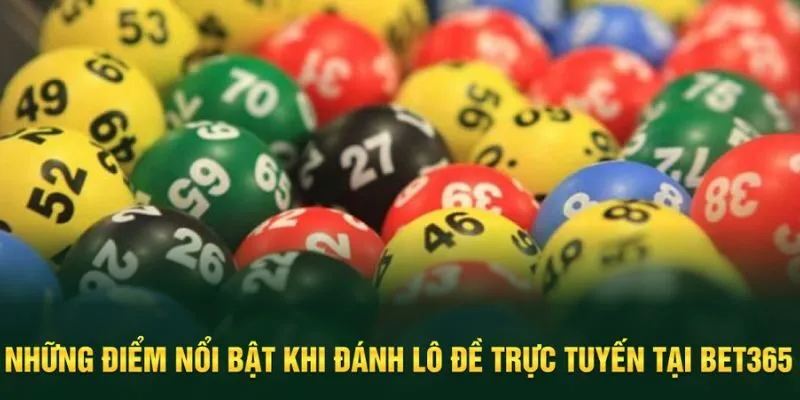 Yếu tố giúp đánh lô đề trực tuyến thu hút được triệu người tham gia